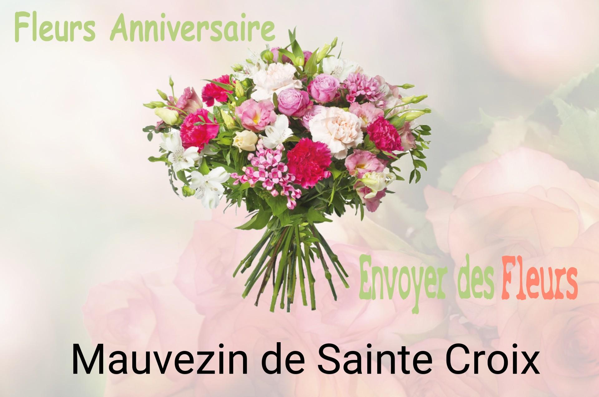 Bouquet de fleurs d’anniversaire livré à Mauvezin-de-Sainte-Croix